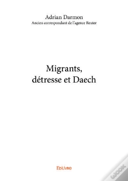 Capa do artigo Migrants, Detresse Et Daech