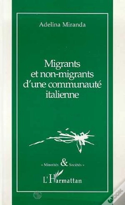 Capa do artigo Migrants Et Non Migrants D'Une Communaute Italienne