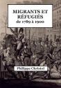 Migrants Et Refugies De 1789 A 1900 - Preview