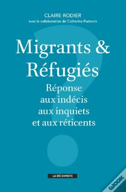 Capa do artigo Migrants Et Refugies : Reponses Aux Indecis, Aux Inquiets Et Aux Reticents