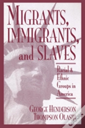 Capa do artigo Migrants, Immigrants, And Slaves