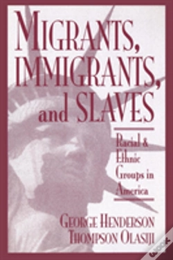 Capa do artigo Migrants, Immigrants, And Slaves