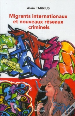 Capa do artigo Migrants Internationaux Et Nouveaux Réseaux Criminels