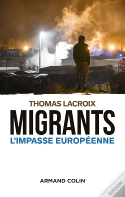 Capa do artigo Migrants ; L'Impasse Européenne