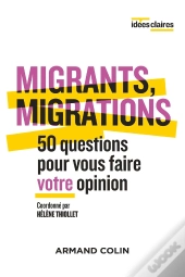 Migrants, Migrations