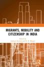 Migrants, Mobility And Citizenship In India - Preview
