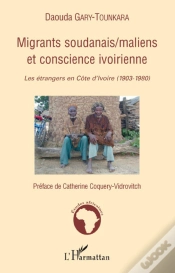 Capa do artigo Migrants Soudanais, Maliens Et Conscience Ivoirienne ; Les Étrangers En Côte D