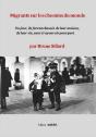 Migrants Sur Les Chemins Du Monde - Preview