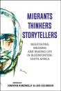 Migrants, Thinkers, Storytellers - Preview