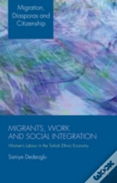 Migrants, Work And Social Inclusion