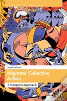 Migrantsâ€™ Collective Action