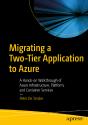 Migrating A Two-Tier Application To Azure - Preview