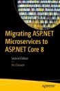 Migrating Asp.Net Microservices To Asp.Net Core 8 - Preview