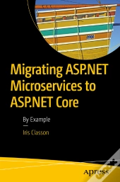 Migrating Asp.Net Microservices To Asp.Net Core