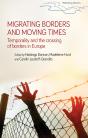 Migrating Borders And Moving Times - Preview