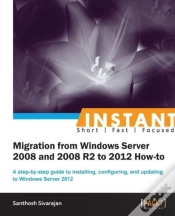 Capa do artigo Migrating From 2008 And 2008 R2 To Windows Server 2012