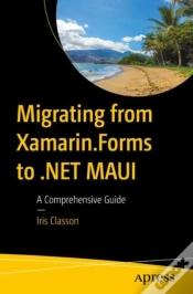Capa do artigo Migrating From Xamarin.Forms To .Net Maui