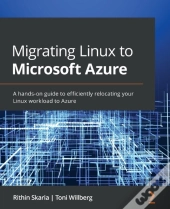 Migrating Linux To Microsoft Azure