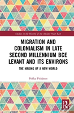 Capa do artigo Migration And Colonialism In Late Second Millennium Bce Levant And Its Environs