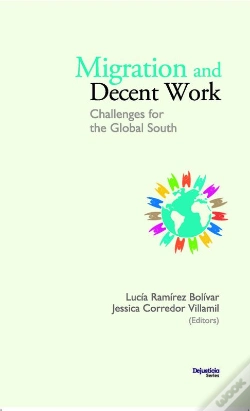 Capa do artigo Migration And Decent Work. Challenges For The Global South