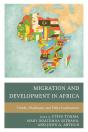 Migration And Development In Africa - Preview