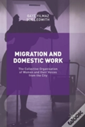Migration And Domestic Work
