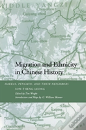 Migration And Ethnicity In Chinese History