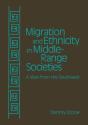 Migration And Ethnicity In Middle-Range Societies - Preview