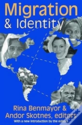 Migration And Identity