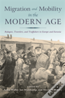 Migration And Mobility In The Modern Age