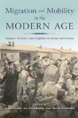 Migration And Mobility In The Modern Age - Preview