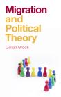 Migration And Political Theory - Preview