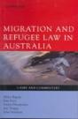 Migration And Refugee Law In Australia - Preview