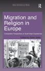 Migration And Religion In Europe - Preview