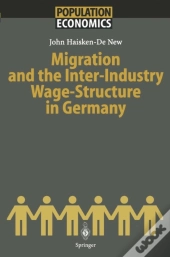 Migration And The Inter-Industry Wage Structure In Germany
