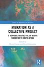 Migration As A Collective Project - Preview