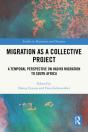 Migration As A Collective Project - Preview