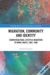 Migration, Community And Identity