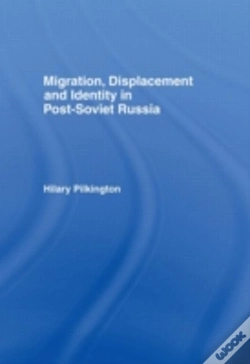 Capa do artigo Migration, Displacement And Identity In Post-Soviet Russia