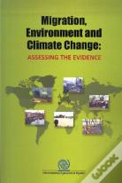 Migration, Environment And Climate Change