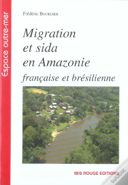 Capa do artigo Migration Et Sida En Amazonie Française Et Brésilienne
