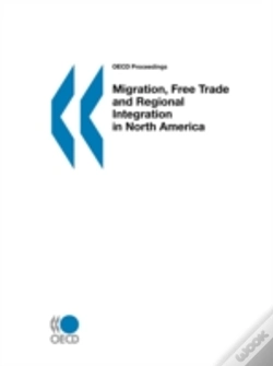 Capa do artigo Migration, Free Trade And Regional Integration In North America