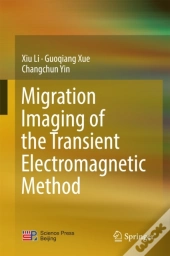 Migration Imaging Of The Transient Electromagnetic Method