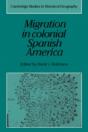 Migration In Colonial Spanish America - Preview