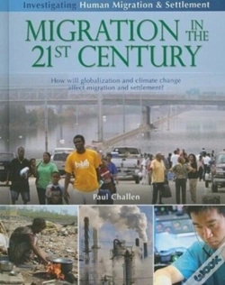Capa do artigo Migration In The 21st Century: How Will Globalization And Climate Change Affect Migration And Settlement?