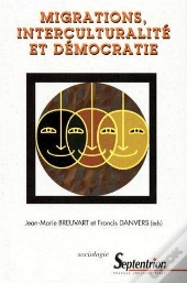 Migration, Interculturalité Et Démocratie