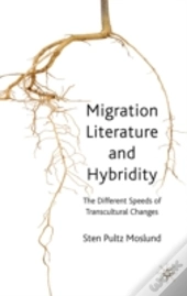 Migration Literature & Hybridity