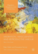 Migration, Masculinities And Reproductive Labour