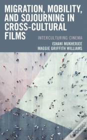Capa do artigo Migration, Mobility, And Sojourning In Cross-Cultural Films