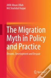 Migration Myth In Policy And Practice